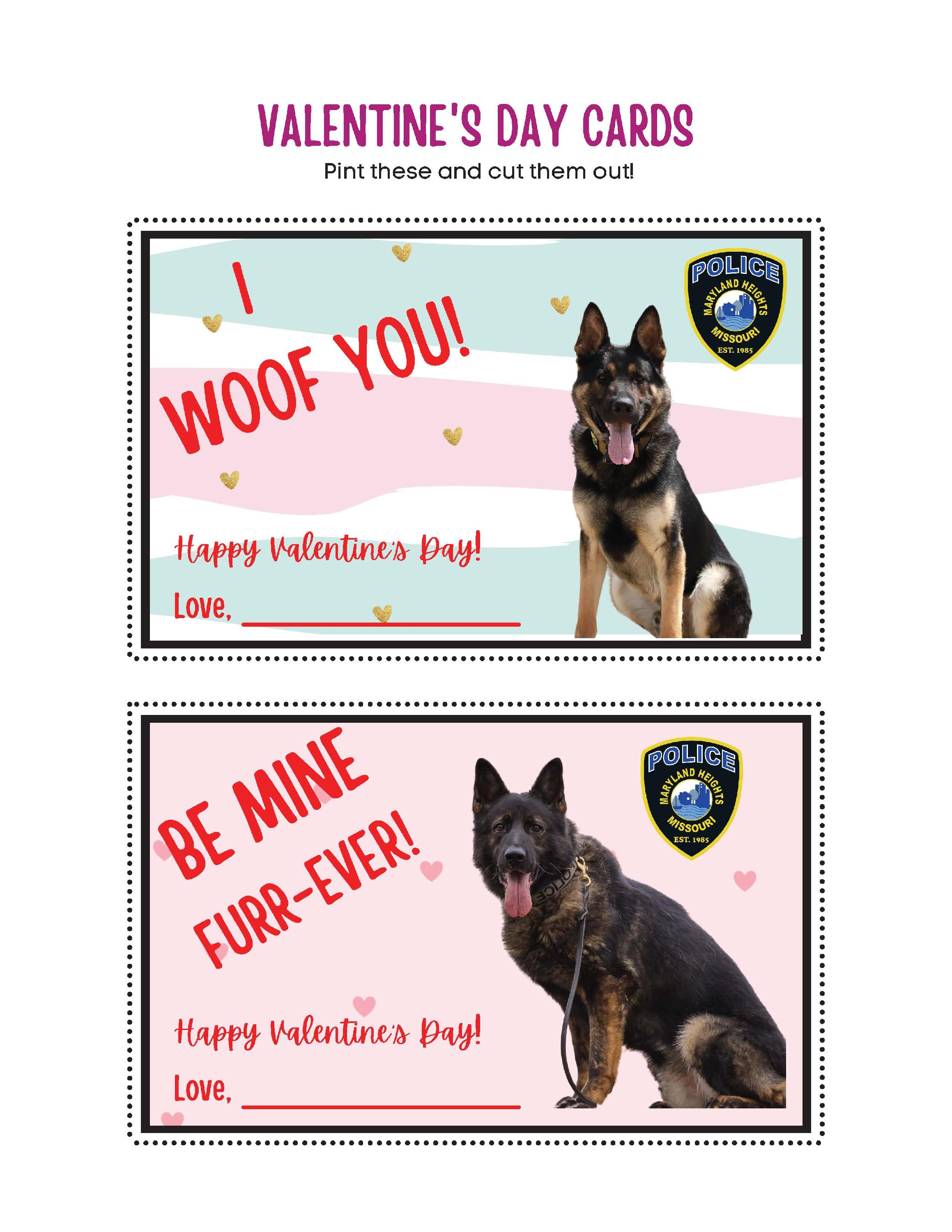 Police Department Valentines I woof you and Be mine fur ever with K9 units